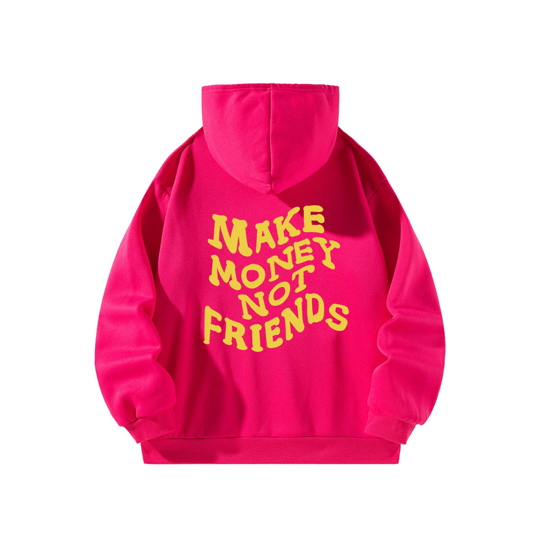 Women Hoody Sweatshirt Rose Red Pullover Graphic Alphabets MAKE MONEY NOT FRIENDS Sweatshirt